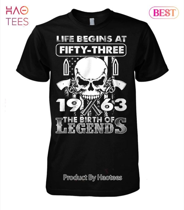 Life Begins At 53 Unisex T-Shirt