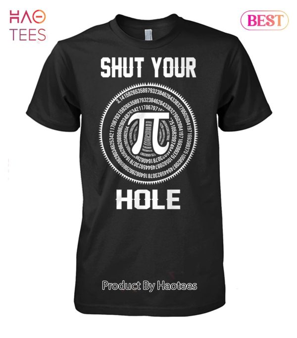 Shut Your Pi Hole Unisex T-Shirt